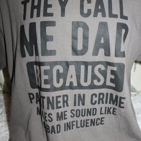 Gilden Mens novelty tee shirt XL "They call me Dad because... funny - Picture 2 of 5